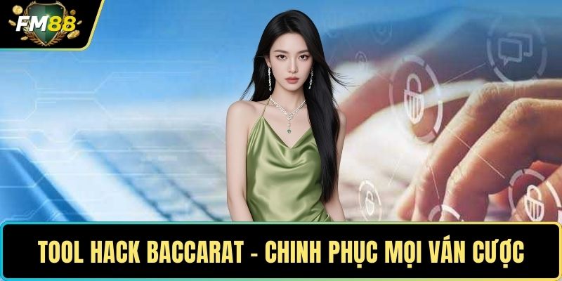 Tool Hack Baccarat – Bí Quyết Chinh Phục Mọi Ván Cược 1 Tool hack baccarat